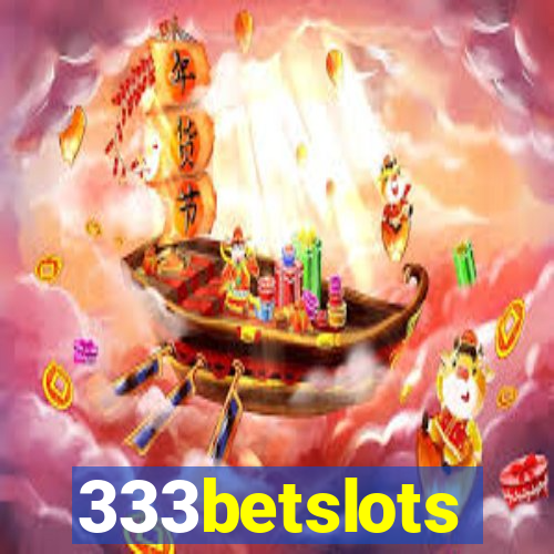 333betslots