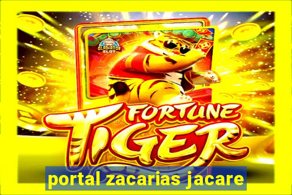 portal zacarias jacare