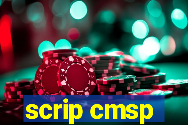 scrip cmsp