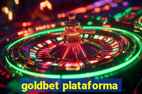 goldbet plataforma