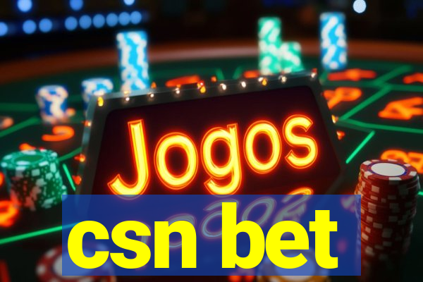 csn bet