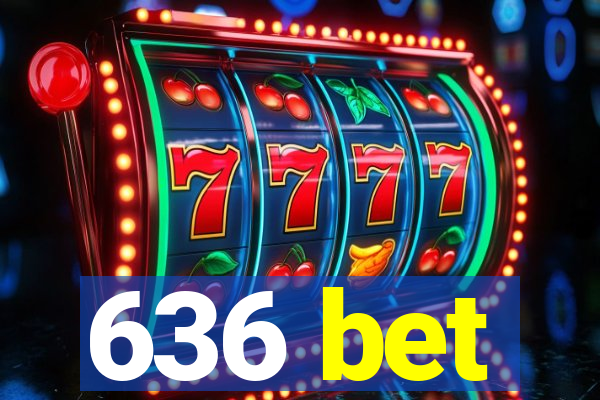 636 bet