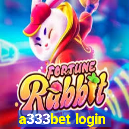 a333bet login