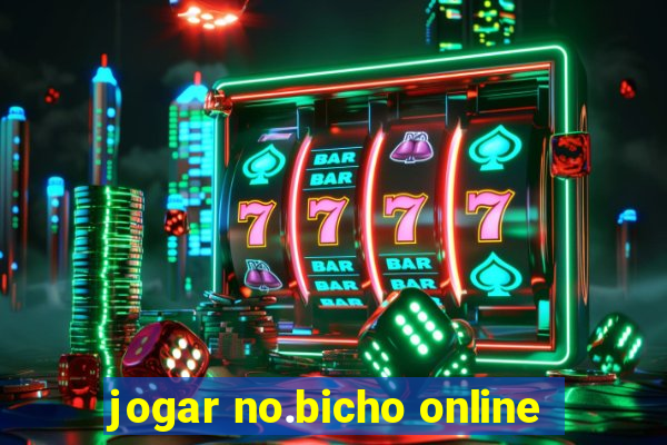 jogar no.bicho online