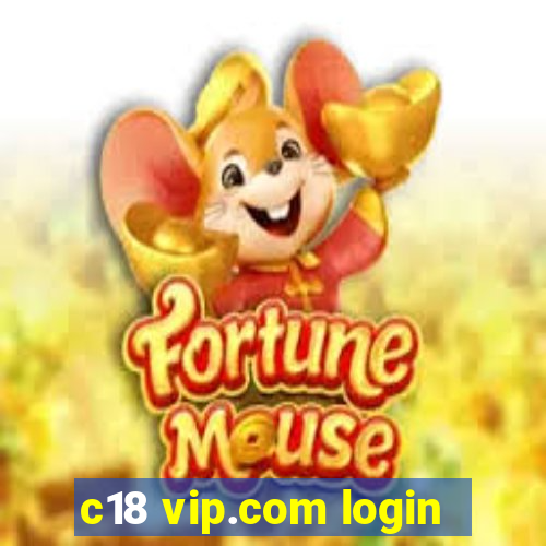 c18 vip.com login