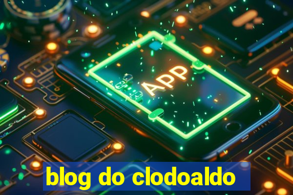 blog do clodoaldo