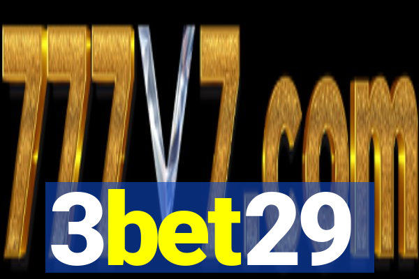 3bet29