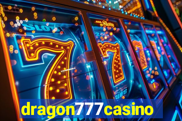 dragon777casino