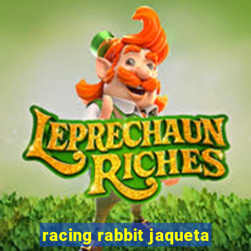 racing rabbit jaqueta