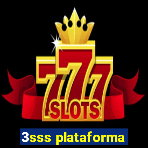 3sss plataforma