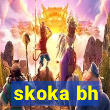 skoka bh