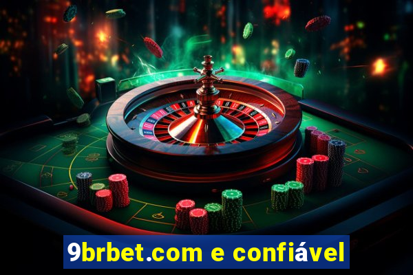 9brbet.com e confiável