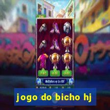 jogo do bicho hj