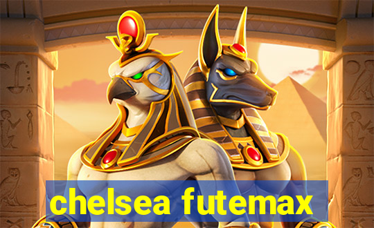 chelsea futemax