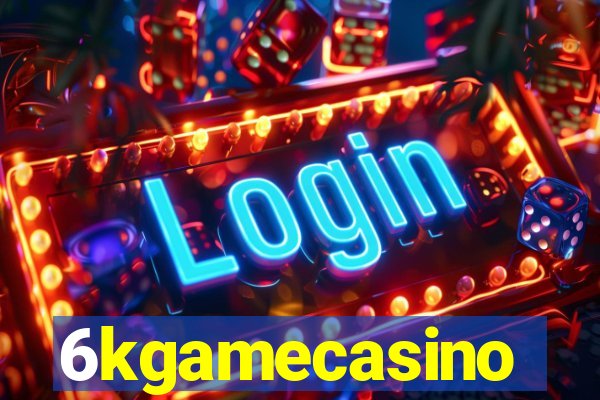 6kgamecasino