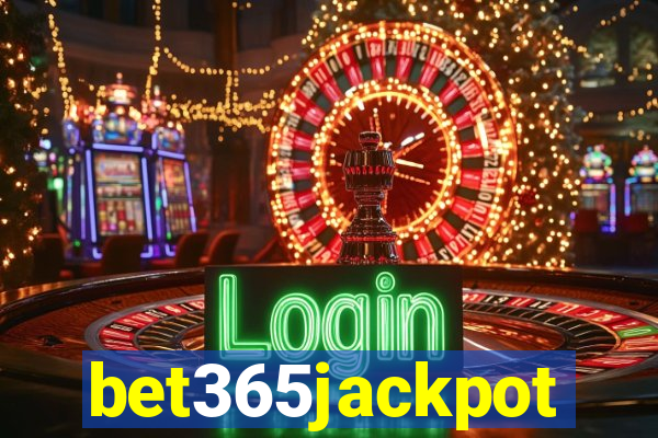 bet365jackpot