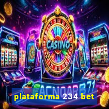 plataforma 234 bet