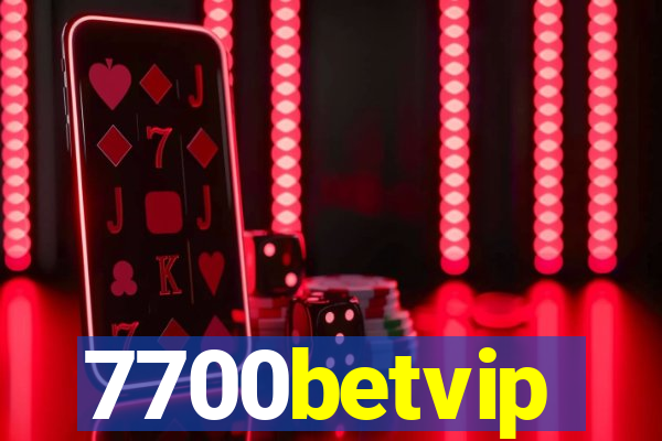 7700betvip