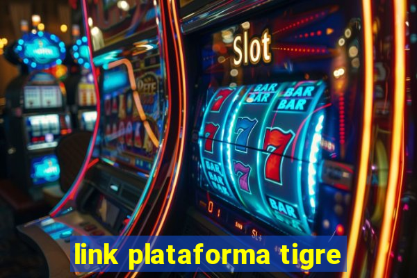 link plataforma tigre