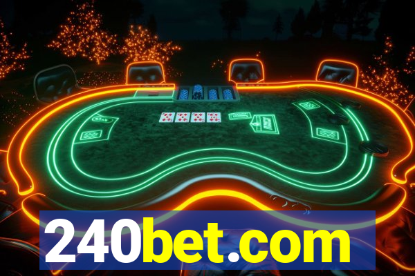 240bet.com