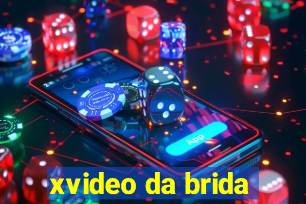 xvideo da brida