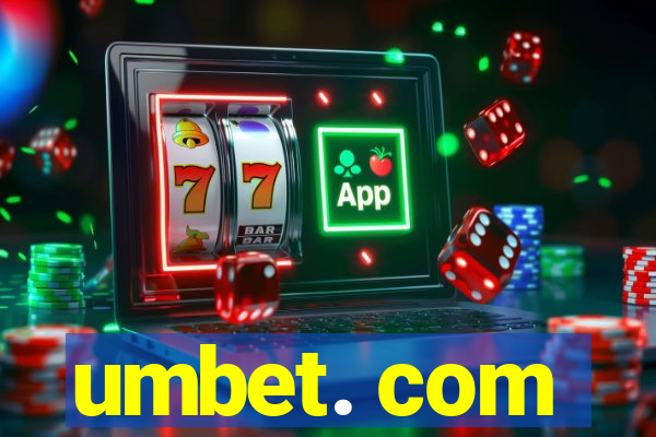 umbet. com