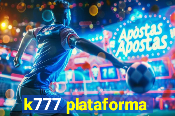 k777 plataforma