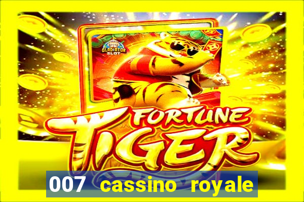 007 cassino royale download dublado avi