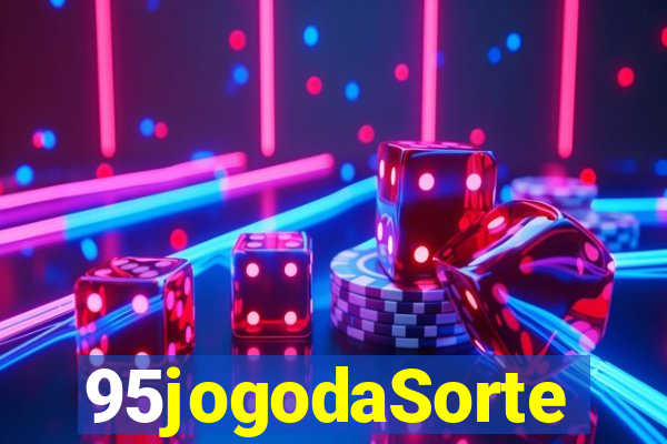 95jogodaSorte