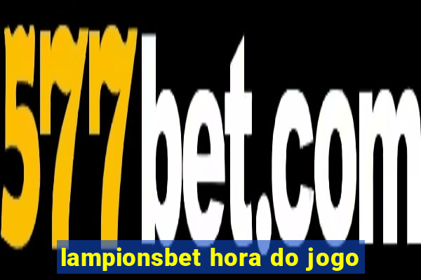 lampionsbet hora do jogo