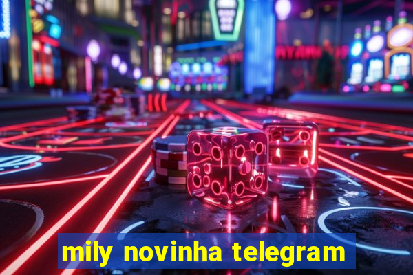 mily novinha telegram