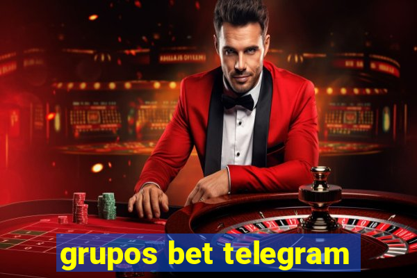 grupos bet telegram