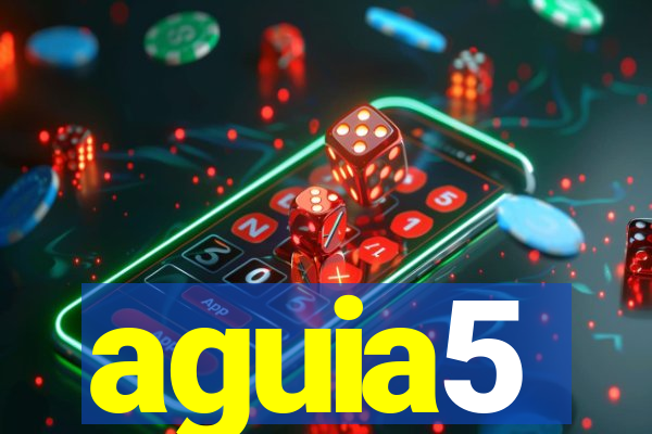 aguia5