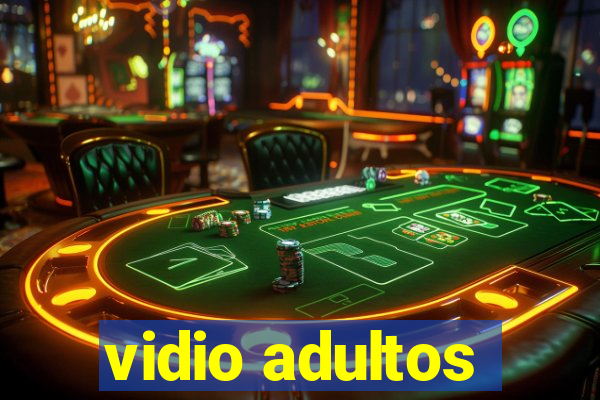 vidio adultos