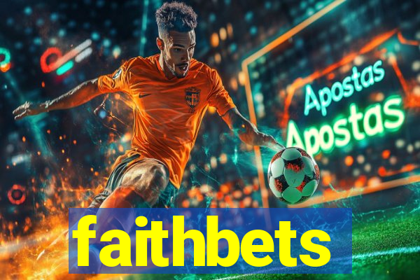 faithbets