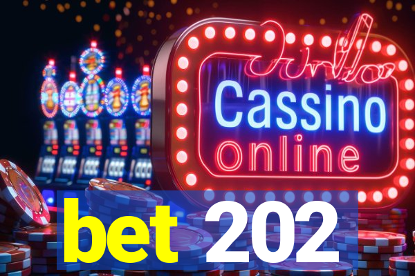 bet 202