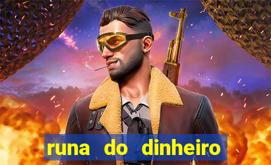 runa do dinheiro como ativar