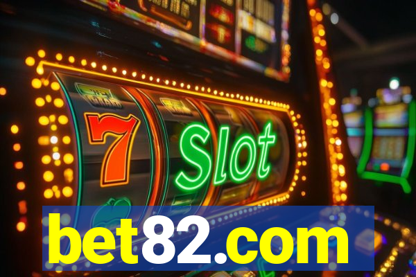 bet82.com