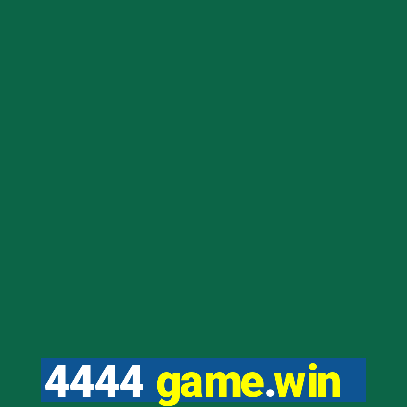 4444 game.win