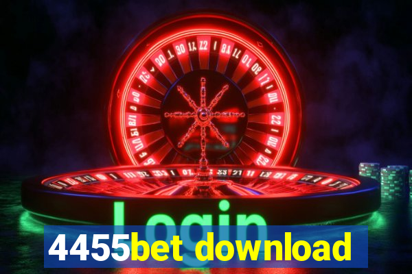 4455bet download