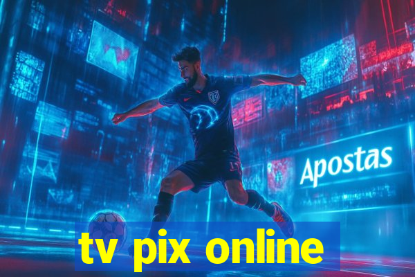 tv pix online