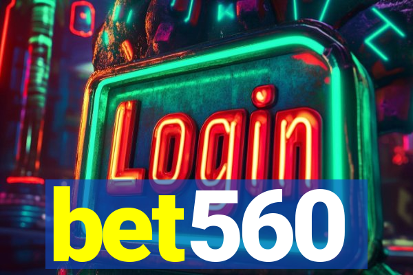 bet560