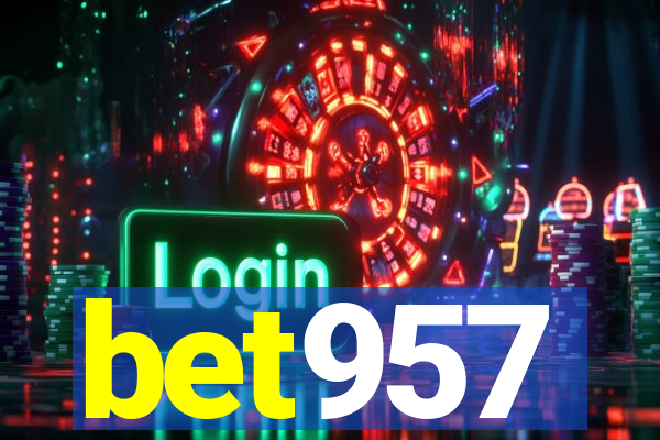 bet957