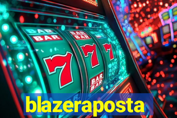 blazeraposta