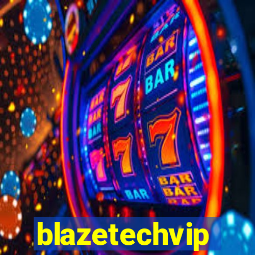 blazetechvip