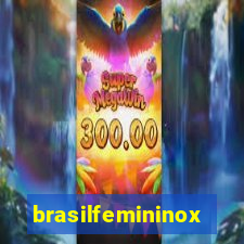 brasilfemininox