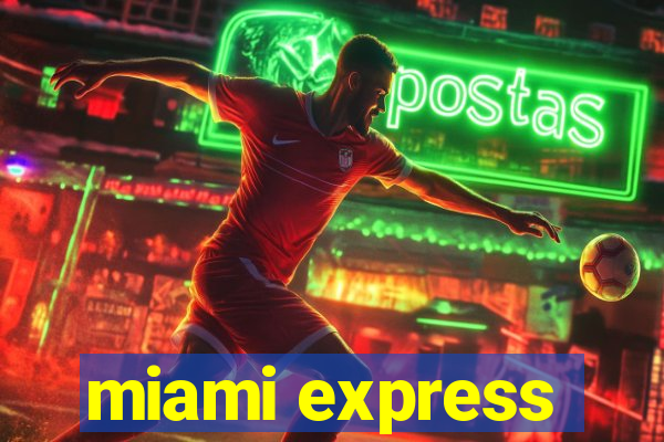 miami express