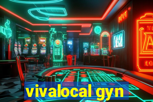 vivalocal gyn