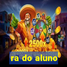 ra do aluno