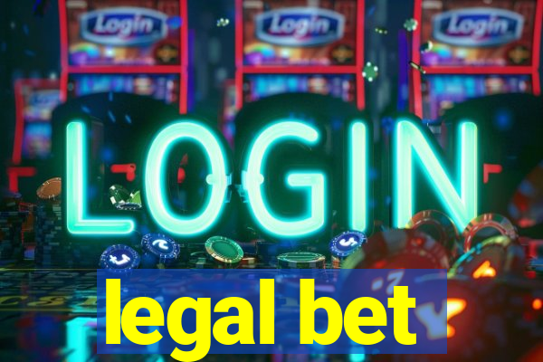 legal bet